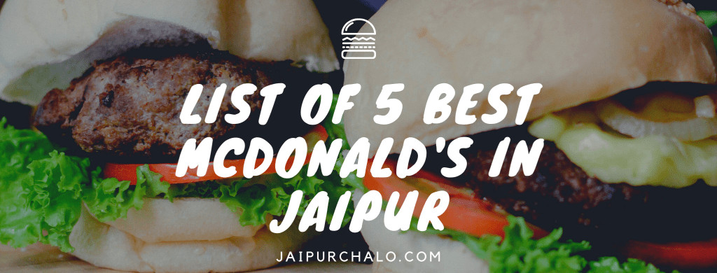 Best McDonalds in Jaipur