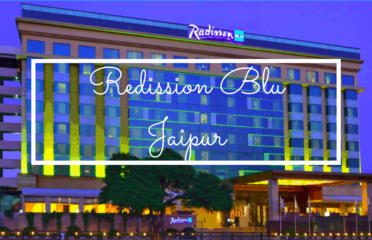 Radisson Blu in Jaipur- Contact Number, Room Price, Address